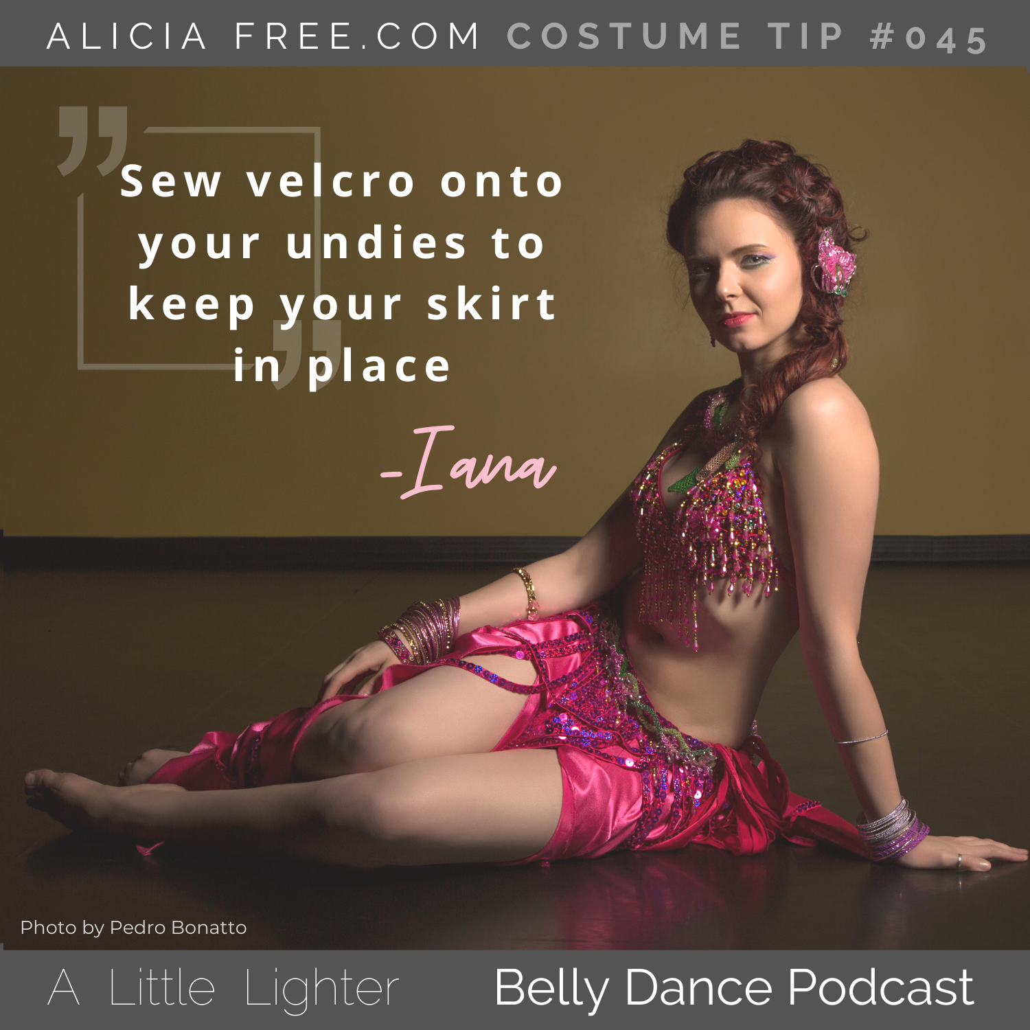 Belly Dance Podcast 045 Costume Tip